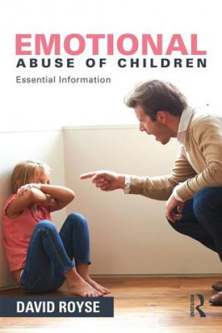 Könyv Emotional Abuse of Children DAVID ROYSE