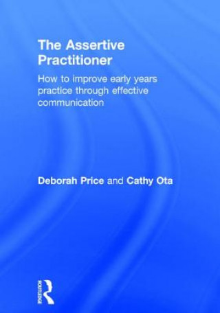 Knjiga Assertive Practitioner Deborah Price
