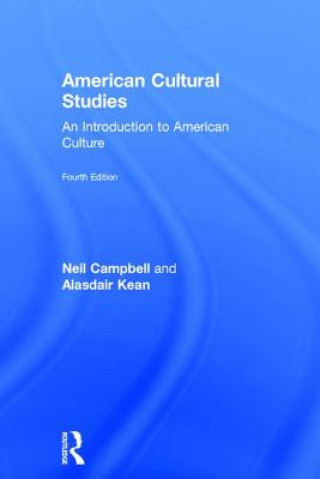 Книга American Cultural Studies Neil Campbell