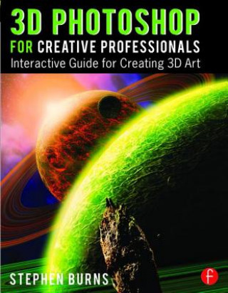 Carte 3D Photoshop for Creative Professionals Stephen Burns