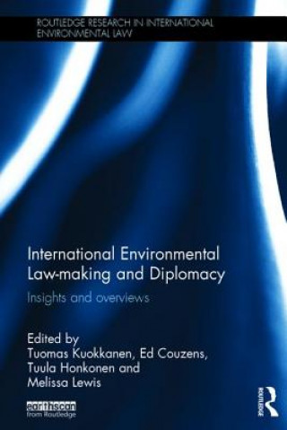 Könyv International Environmental Law-making and Diplomacy 
