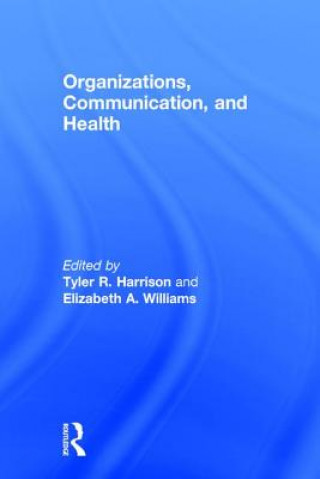 Carte Organizations, Communication, and Health 