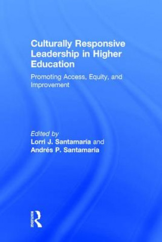 Книга Culturally Responsive Leadership in Higher Education 