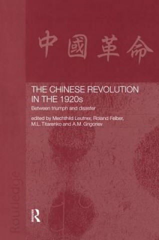 Kniha Chinese Revolution in the 1920s Roland Felber