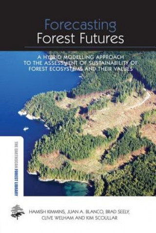 Kniha Forecasting Forest Futures Juan A. Blanco