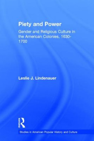 Könyv Piety and Power Leslie J. Lindenauer