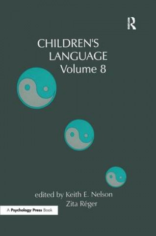 Kniha Children's Language Keith E. Nelson