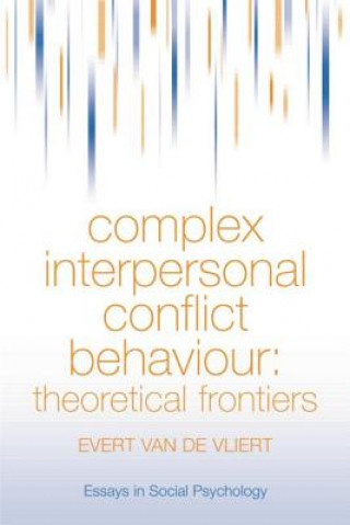 Knjiga Complex Interpersonal Conflict Behaviour Evert Van Der Vliert