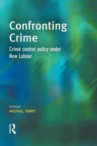 Kniha Confronting Crime Michael Tonry