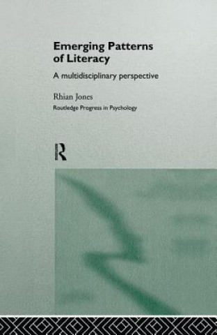 Kniha Emerging Patterns of Literacy Rhian Jones