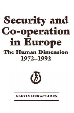 Livre Security and Co-operation in Europe Alexis Heraclides