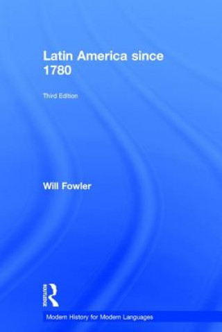 Libro Latin America since 1780 Will Fowler