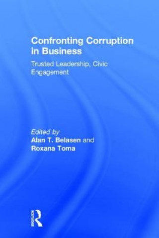 Carte Confronting Corruption in Business Alan Belasen
