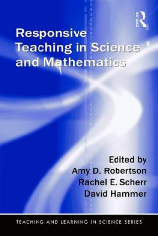 Книга Responsive Teaching in Science and Mathematics 