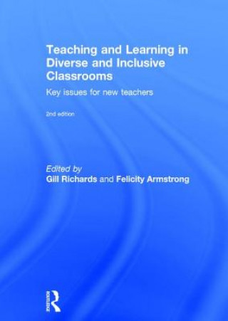 Könyv Teaching and Learning in Diverse and Inclusive Classrooms 