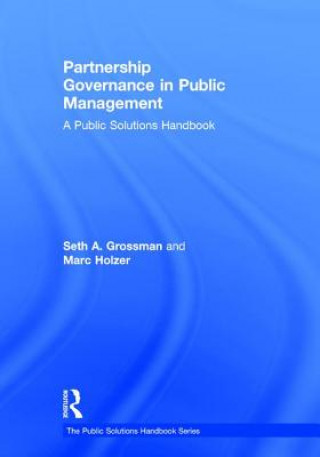 Kniha Partnership Governance in Public Management Seth A. Grossman