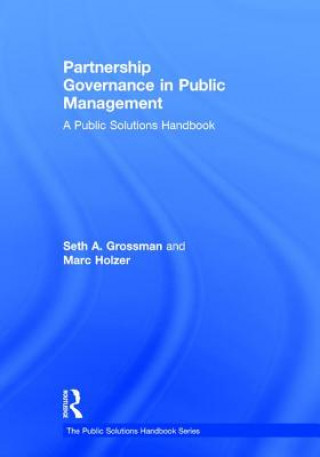 Książka Partnership Governance in Public Management Seth A. Grossman