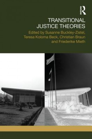 Książka Transitional Justice Theories Susanne Buckley-Zistel