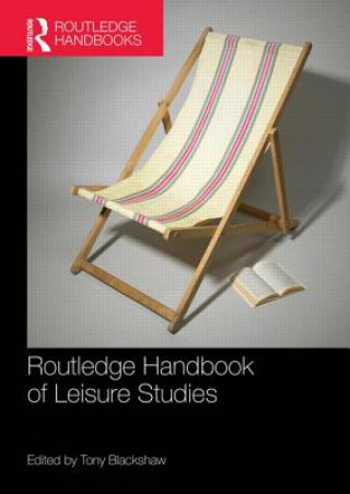 Knjiga Routledge Handbook of Leisure Studies 