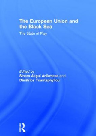 Книга European Union and the Black Sea 