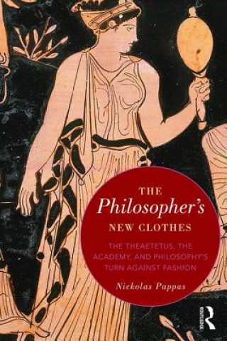 Book Philosopher's New Clothes Nickolas Pappas