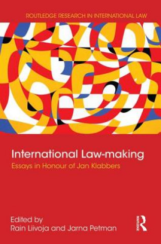 Kniha International Law-making Rain Liivoja