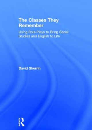 Libro Classes They Remember David Sherrin