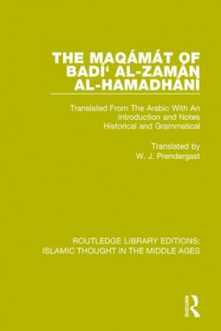 Kniha Maqamat of Badi' al-Zaman al-Hamadhani W. J. Prendergast