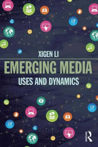 Książka Emerging Media Xigen Li