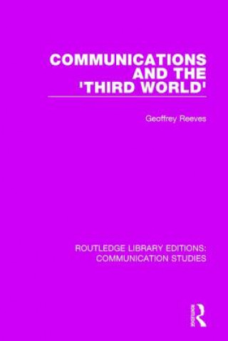 Carte Communications and the 'Third World' Geoffrey Reeves