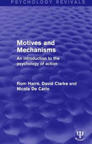 Book Motives and Mechanisms Rom Harre