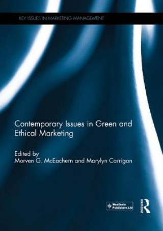 Kniha Contemporary Issues in Green and Ethical Marketing 