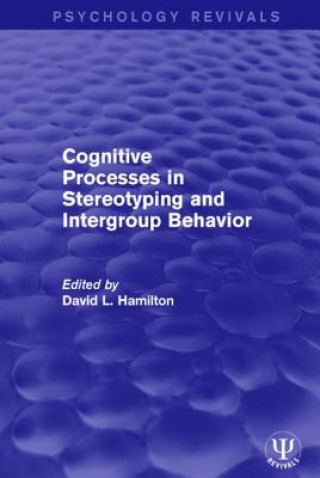 Книга Cognitive Processes in Stereotyping and Intergroup Behavior 