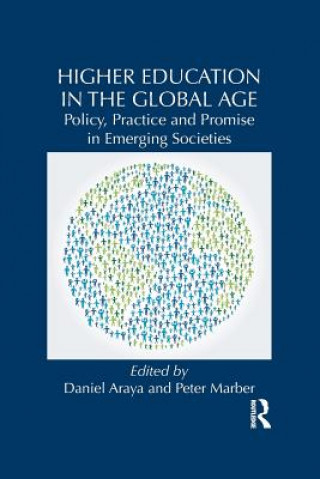 Книга Higher Education in the Global Age Daniel Araya