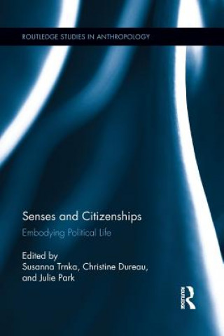 Knjiga Senses and Citizenships Susanna Trnka