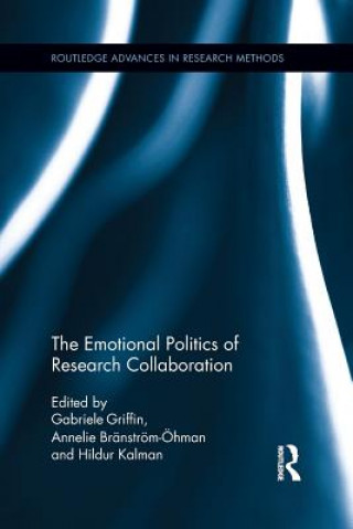 Carte Emotional Politics of Research Collaboration Gabriele Griffin