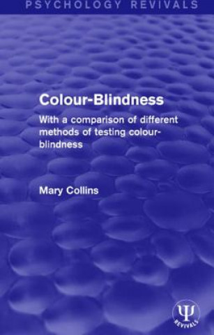 Kniha Colour-Blindness Mary Collins