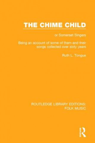 Kniha Chime Child Ruth L. Tongue