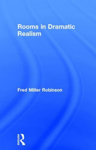 Carte Rooms in Dramatic Realism Fred Miller Robinson