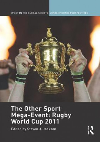 Kniha Other Sport Mega-Event: Rugby World Cup 2011 