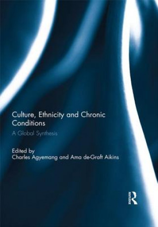 Könyv Culture, Ethnicity and Chronic Conditions 