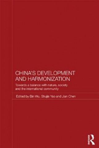 Kniha China's Development and Harmonization Bin Wu