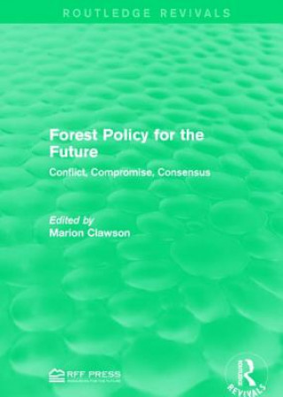 Knjiga Forest Policy for the Future Marion Clawson