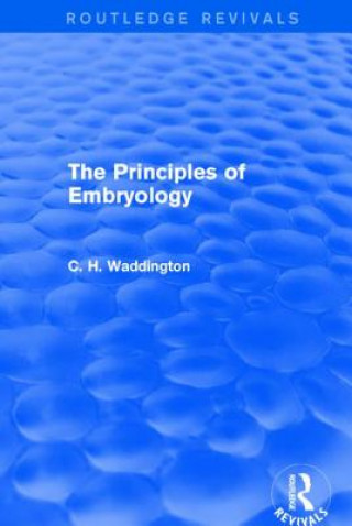 Книга Principles of Embryology C. H. Waddington