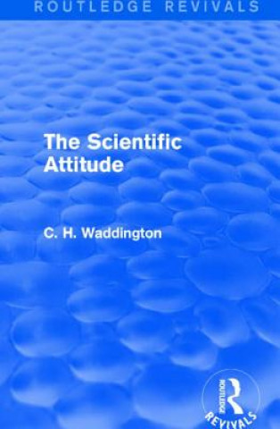 Kniha Scientific Attitude C. H. Waddington