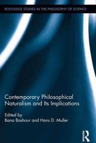 Книга Contemporary Philosophical Naturalism and Its Implications Bana Bashour
