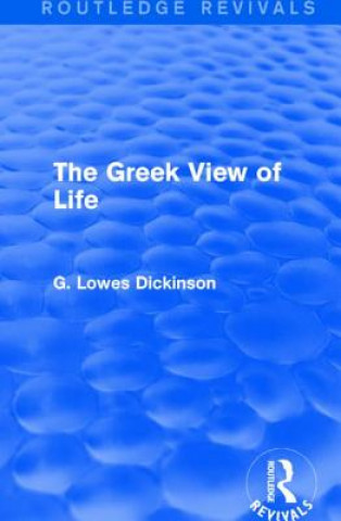 Carte Greek View of Life G. Lowes Dickinson