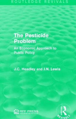 Knjiga Pesticide Problem J. C. Headley