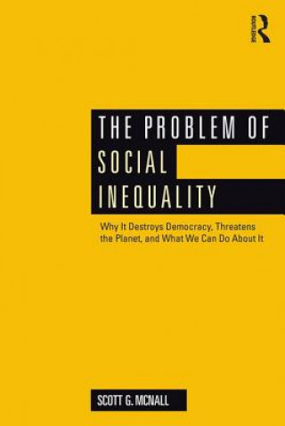 Buch Problem of Social Inequality Scott G. McNall