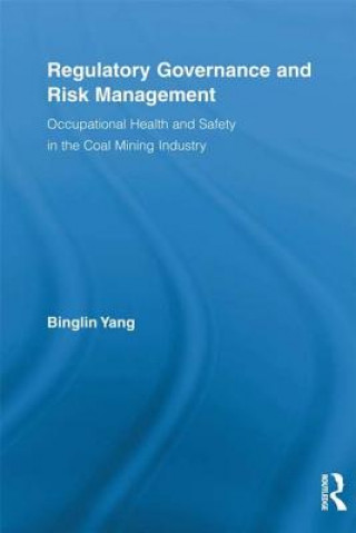 Book Regulatory Governance and Risk Management Binglin Yang